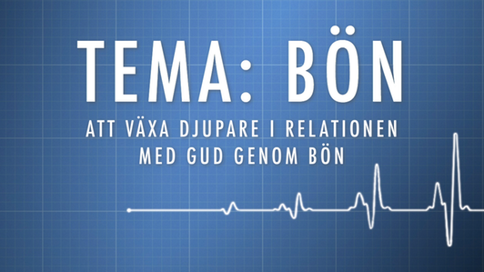 Tema: Bön